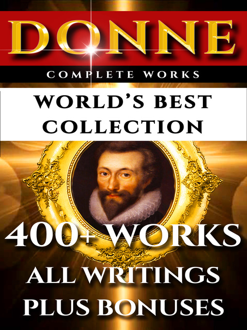 Title details for John Donne Complete Works – World's Best Collection by John Donne - Wait list